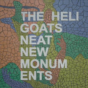The Do the Build the House by The Heligoats