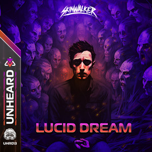 Lucid Dream by Skinwalker