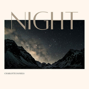 Night - Radio Edit by Charlotte Daniels