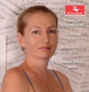 Tchaikovsky: Les saisons, Op. 37b & Album for the Young, Op. 39