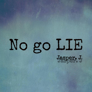 No go lie by Jasper J, Blackguru