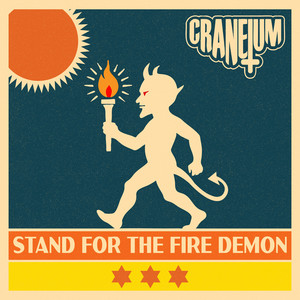 Stand For The Fire Demon by Craneium
