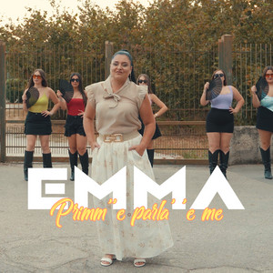 Emma - Primm''e parlà 'e me