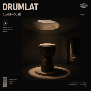 Drumlat by Classhouse