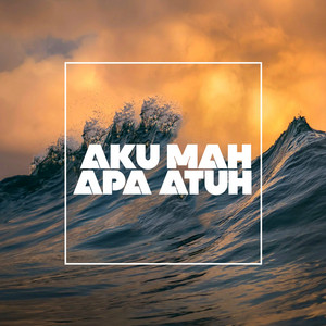 Aku Mah Apa Atuh