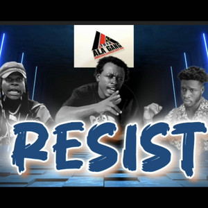 Ala Gang - Resist