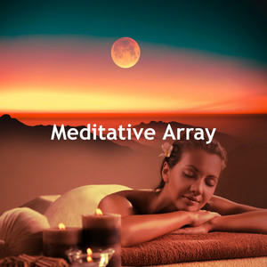 Meditative Array
