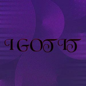 I Got It by AnnaBle KeN