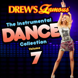Drew's Famous The Instrumental Dance Collection (Vol. 7) album