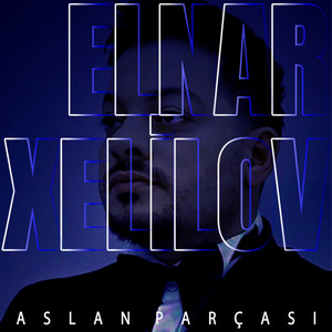 Elnar Xelilov - Aslan Parçası
