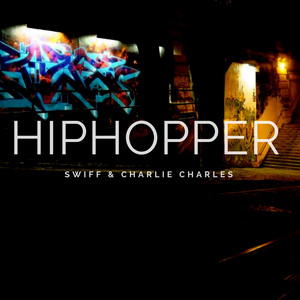 Swiff - Hiphopper (feat. Charlie Charles)
