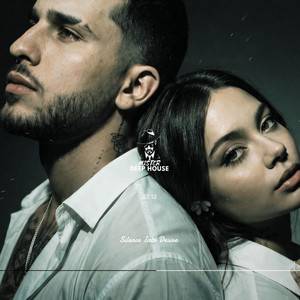 Silence Into Desire by MISTER DEEP HOUSE