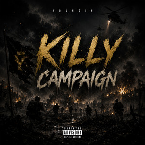 Killy Campaign by Youngin