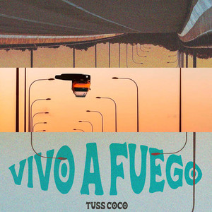 Vivo a Fuego by Tuss Coco