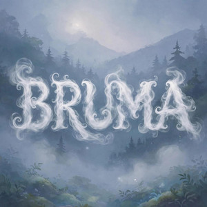 BRUMA by PPACCDJ