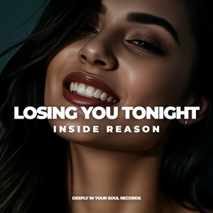 Losing You Tonight by Inside Reason