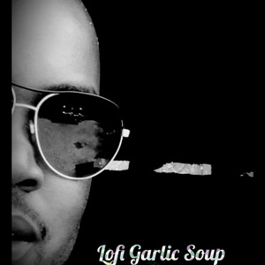 RUU - Lofi Garlic Soup