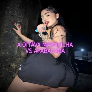 LC DAS CASINHAS & MC Meno K - A OITAVA MARAVILHA VS ATABACADA