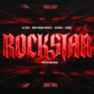 El Zeta, Don Pablo Mures & Yemil - Rockstar (feat. You Emba & Jeyson)