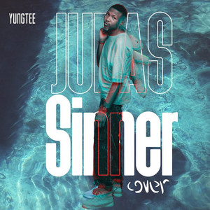 Judas | sinner by YungTee