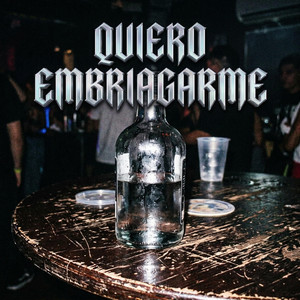 Quiero Embriagarme by La Caseta 0102