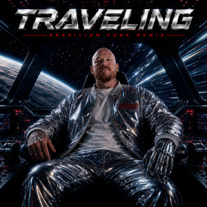 TRAVELING - Brazilian Funk Remix by WETHAGOD