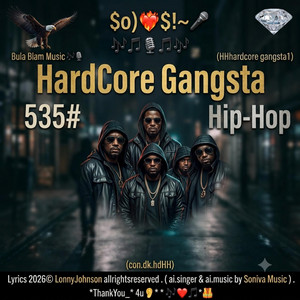 HardCore Gangsta - Hip-Hop 535# by Bula Blam Music