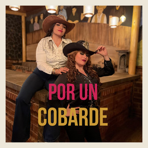 Por Un Cobarde