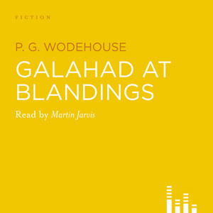 Galahad at Blandings (Abridged)