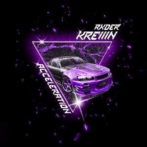 Acceleration by RXDER, KREIIIN