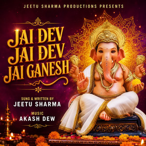 Jai Dev Jai Dev Jai Ganesh by Jeetu Sharma