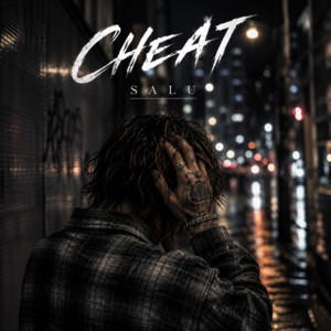 CHEAT by SALU