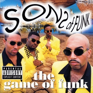 洋楽 SONS OF FUNK G-RAP The Game Of Funk - Album by Sons Of Funk | Spotify