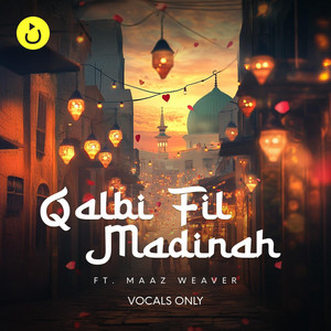 Qalbi Fil Madinah | قلبي في المدينة (Vocals Only) | Cover by Nasheedio Arabic, Maaz Weaver