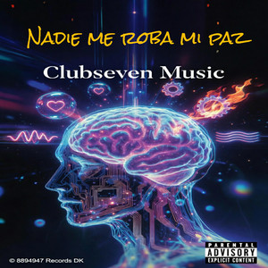 Nadie me roba mi paz by Clubseven Music