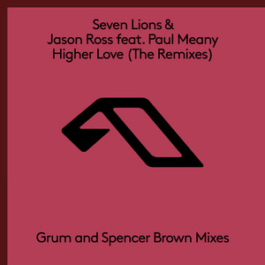 Higher Love - Spencer Brown Extended Mix by Spencer Brown cover art