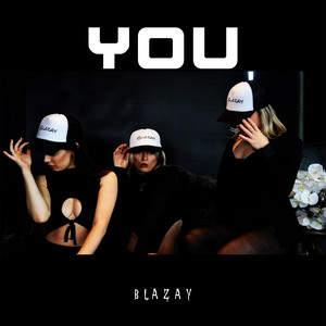 You by Blazay