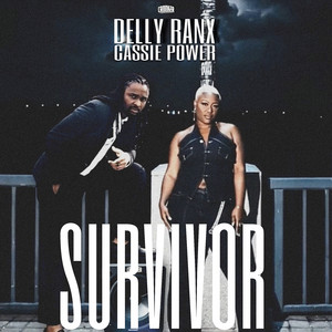 SURVIVOR by Delly Ranx, CROOKER, Cassie Power