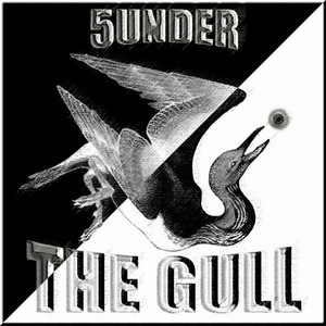 5UNDER — THE GULL