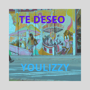 Te Deseo by YOULIZZYBEATS