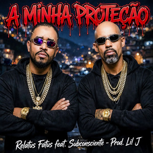A Minha Proteção by Relatus Fatus, Subconsciente