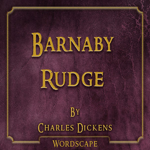 Barnaby Rudge (By Charles Dickens)