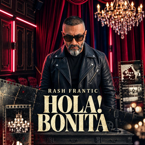 Hola! Bonita by Rash Frantic
