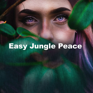 Easy Jungle Peace