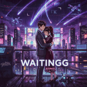 WAITINGG (alternate) by Ineedyou