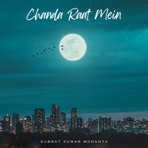 Chanda Raat Mein