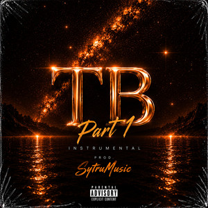 TB Part 1 by SytruMusic