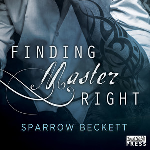 Finding Master Right [Masters Unleashed 1 (Unabridged)]