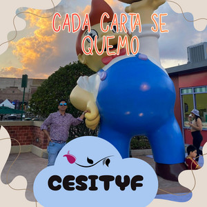 CADA CARTA SE QUEMO by CESITYF