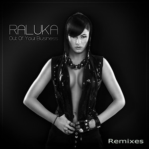 Out Of Your Business - Moving Elements Remix by Raluka